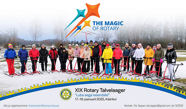 ROTARY  XIX TALVELAAGER 17.-19.01. 2025  KÄÄRIKUL Hinnad ka  seekord sisule väärilised ja soodsad ning valikuvõimalustega: Reedest kuni pühapäeva lõunani kogu p